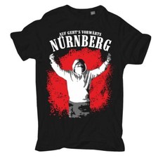 T-Shirt Nürnberg Auf geht's vorwärts Fans Ultras Hooligans Nordkurve S bis 10XL 