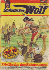 Schwarzer Wolf,  Nr. 2, Die Rache des Schamanen, Zustand: siehe Scan