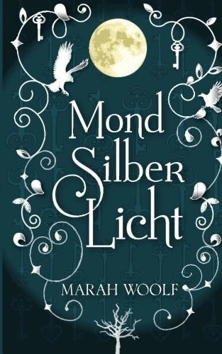Marah woolf mondsilberlicht - marah,