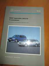 Werkstatthandbuch Einführungsschrift Mercedes C Klasse  W 202 / 210  - T Modelle