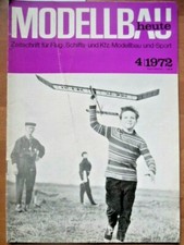 MODELLBAU HEUTE 4 - 1972 Plan ZLIN 526 25-mm AS Bordflak Segeljacht FLAMINGO B