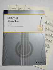Noten. L' Hoyer. Second Trio. Für 3 Gitarren. Opus 42.   Mit Stimmen.