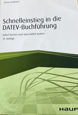 Schnelleinstieg in die Datev-Buchführung Versand frei E. Goldstein akzeptabel