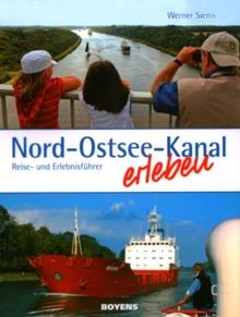 Nord ostsee kanal - nord-ostsee-kanal, erleben