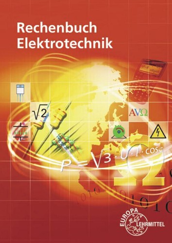 Rechenbuch elektrotechnik - rechenbuch,