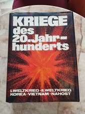 Kriege des 20.Jahrhunderts , I.Weltkrieg II.Weltkrieg Korea Vietnam Nahost , HC