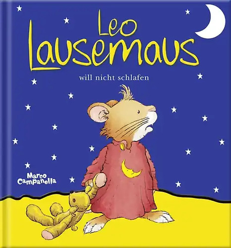 Leo lausemaus will nicht - leo,
