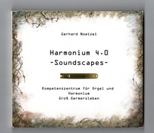 CD "Harmonium 4.0 - Soundscapes" - / Gerhard Noetzel