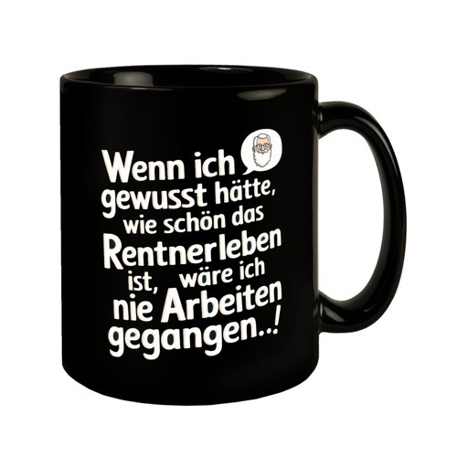 Rentnerleben ist schön tasse - rentnerleben,