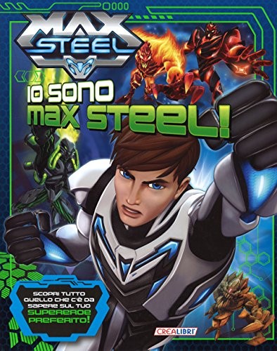 Ich bin max steel - ich,