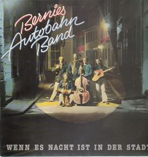 LP Bernies Autobahn Band Wenn