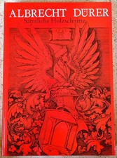 Albrecht Dürer: Sämtliche Holzschnitte - Artbook International 1981, neuwertig