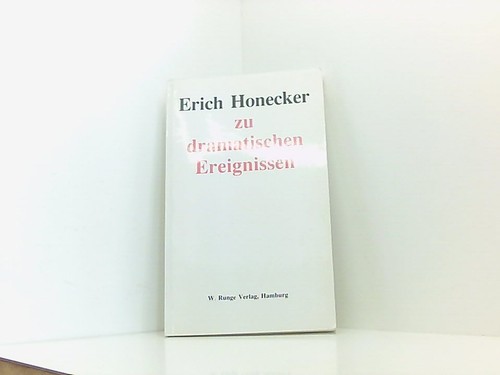 Erich honecker dramatischen - zu,