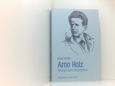 Arno Holz: Anfänge eines