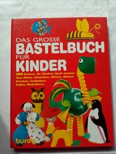 Das grosse Bastelbuch für