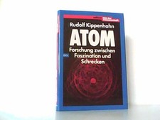 Atom. Forschung zwischen