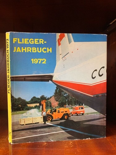 Flieger jahrbuch 1972 - flieger-jahrbuch, 1972.