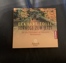 Eckhart Tolle: Torwege zum