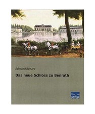 Das neue schloss benrath - schloss, zu
