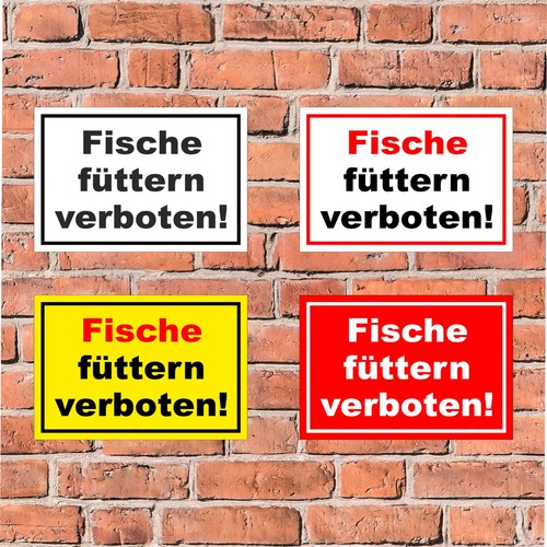 Schild fische füttern - -,