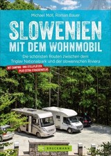 Slowenien mit dem wohnmobil - mit,