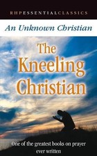 The Kneeling Christian: One of