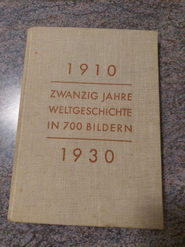 Buch weltgeschichte 1910 1930 - buch, 1910-1930