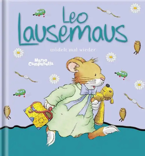 Leo lausemaus trödelt - leo, mal