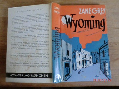 Zane grey wyoming awa - zane,