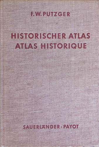 Historischer atlas zur welt - historischer,