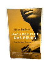 Nach der Flut das Feuer von