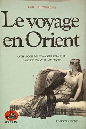 Voyage orient berchet - le, en