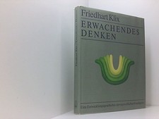 Erwachendes Denken Friedhart