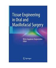 Tissue Engineering in Oral and Maxillofacial Surgery
