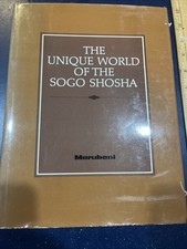 THE UNIQUE WORLD OF THE SOGO