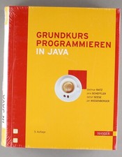 Grundkurs Programmieren in Java (German) Hardcover 2010(?) 5. Aufl. Ratz u.a.