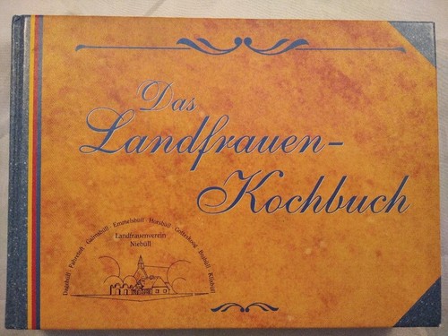 Das landfrauen kochbuch - das, landfrauen-kochbuch