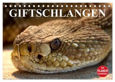 Giftschlangen (Tischkalender 2026 DIN A5 quer), CALVENDO Monatskalender Elisabet