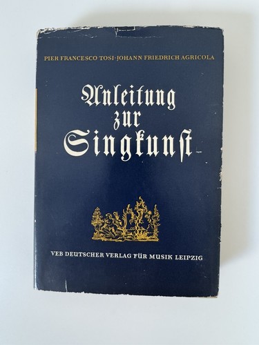 Anleitung zur singkunst - singkunst,