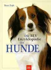 Die BLV Enzyklopädie der Hunde. Sonderausgabe von Fogl... | Buch | sehr guter Zustand