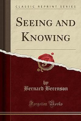 Seeing and knowing classic - knowing, (classic