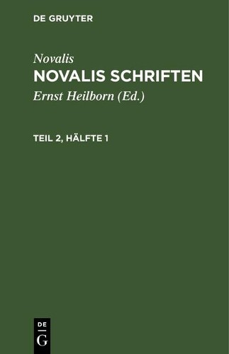Novalis schriften - novalis,