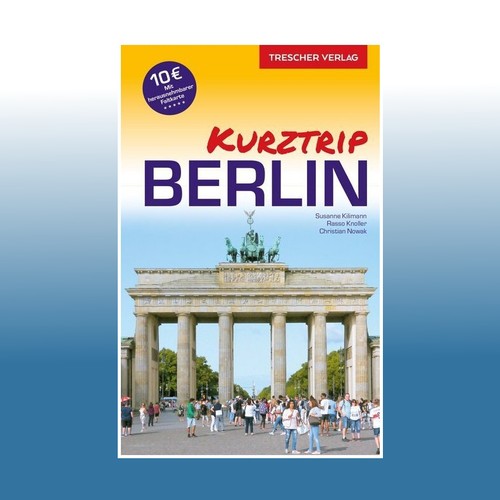 Reiseführer berlin kurztrip - reiseführer,