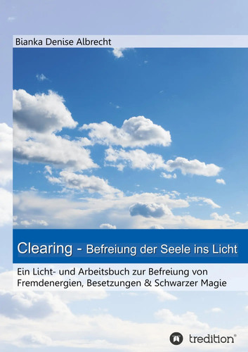 Clearing befreiung der seele - -,