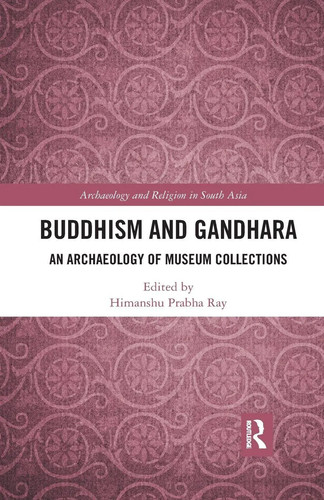 Buddhism and gandhara - gandhara, an