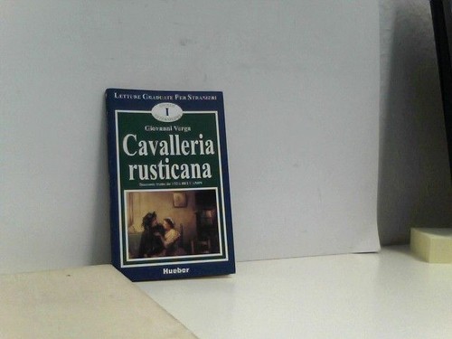 Cavalleria rusticana racconto - cavalleria, rusticana: