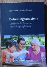 Betreuungsassisstenz Lehrbuch für Demenz und Alltagsbegleitung Urban und Fischer