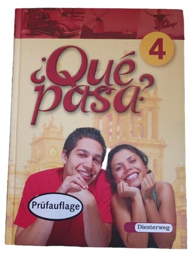 Diesterweg qué pasa 4 - qué,