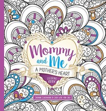 Mommy and Me: A Mother's Heart