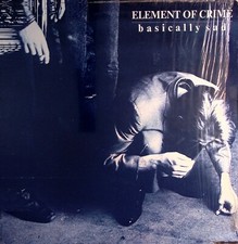 Element Of Crime – Basically Sad Polydor Vinyl LP Schallplatte Album Indie 1987